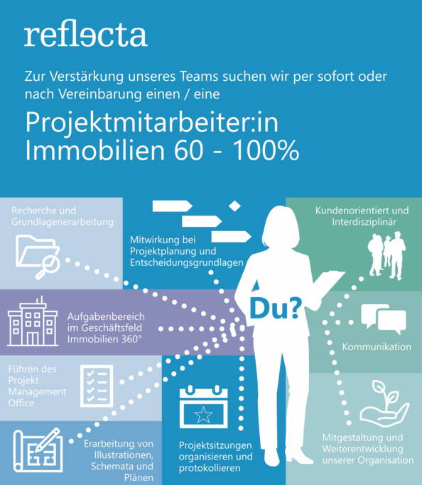 Projektmitarbeiter:in Immobilien 60-100% - reflecta Projektmitarbeiter:in Immobilien 60-100% - reflecta